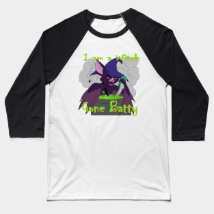 I am a Witch Gone Batty Baseball T-Shirt